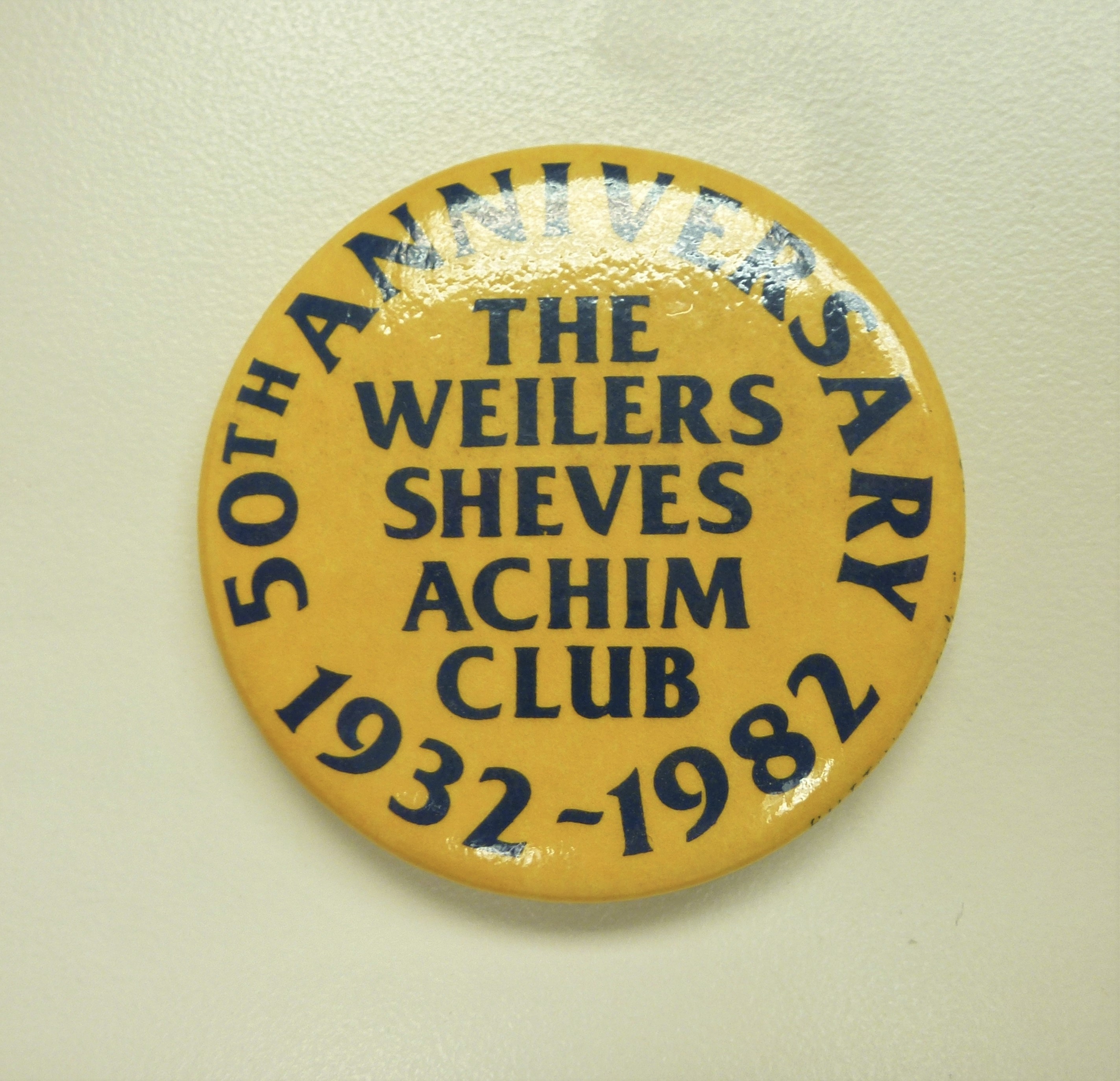 Weiler Sheves Achim Club, 50th Anniversary, 1932-1982